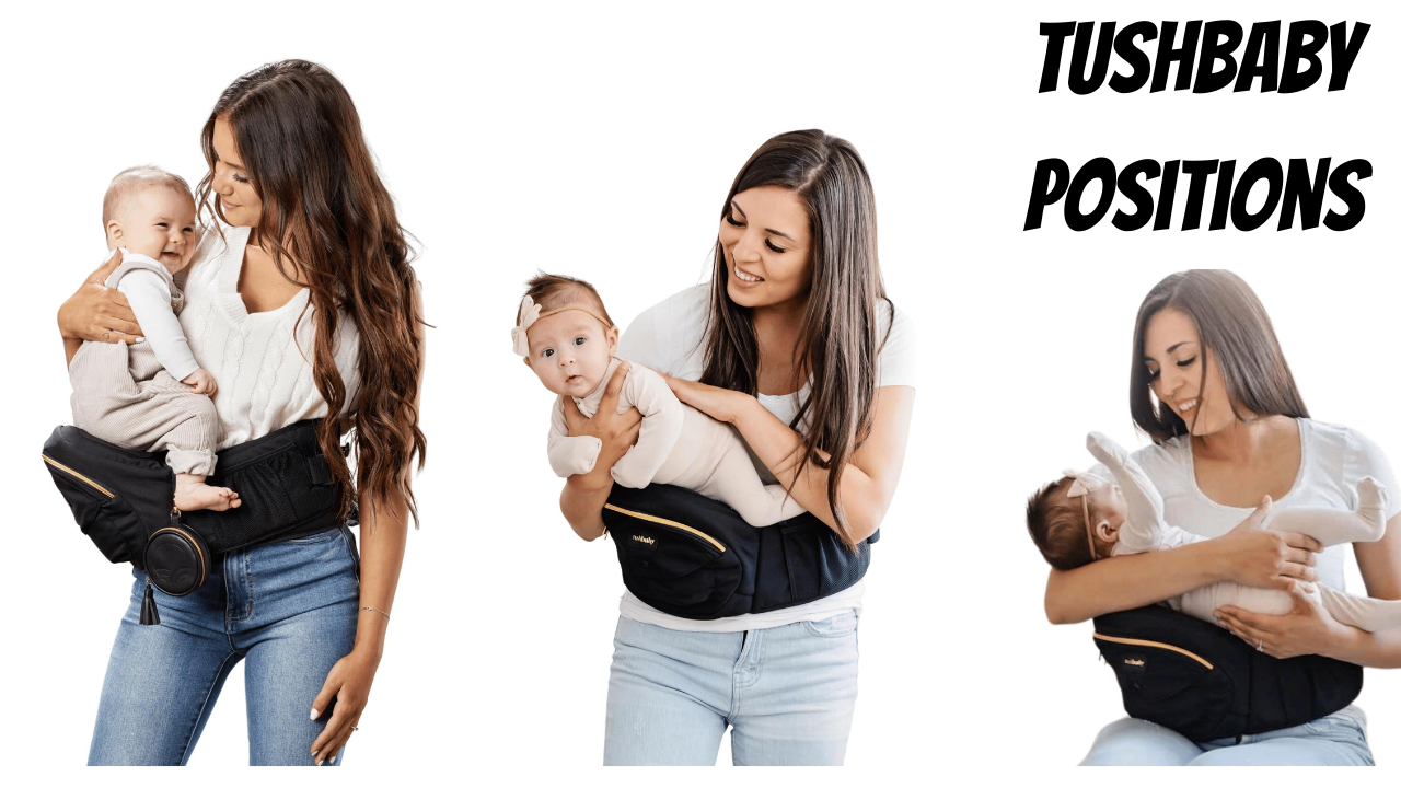 Tushbaby Positions